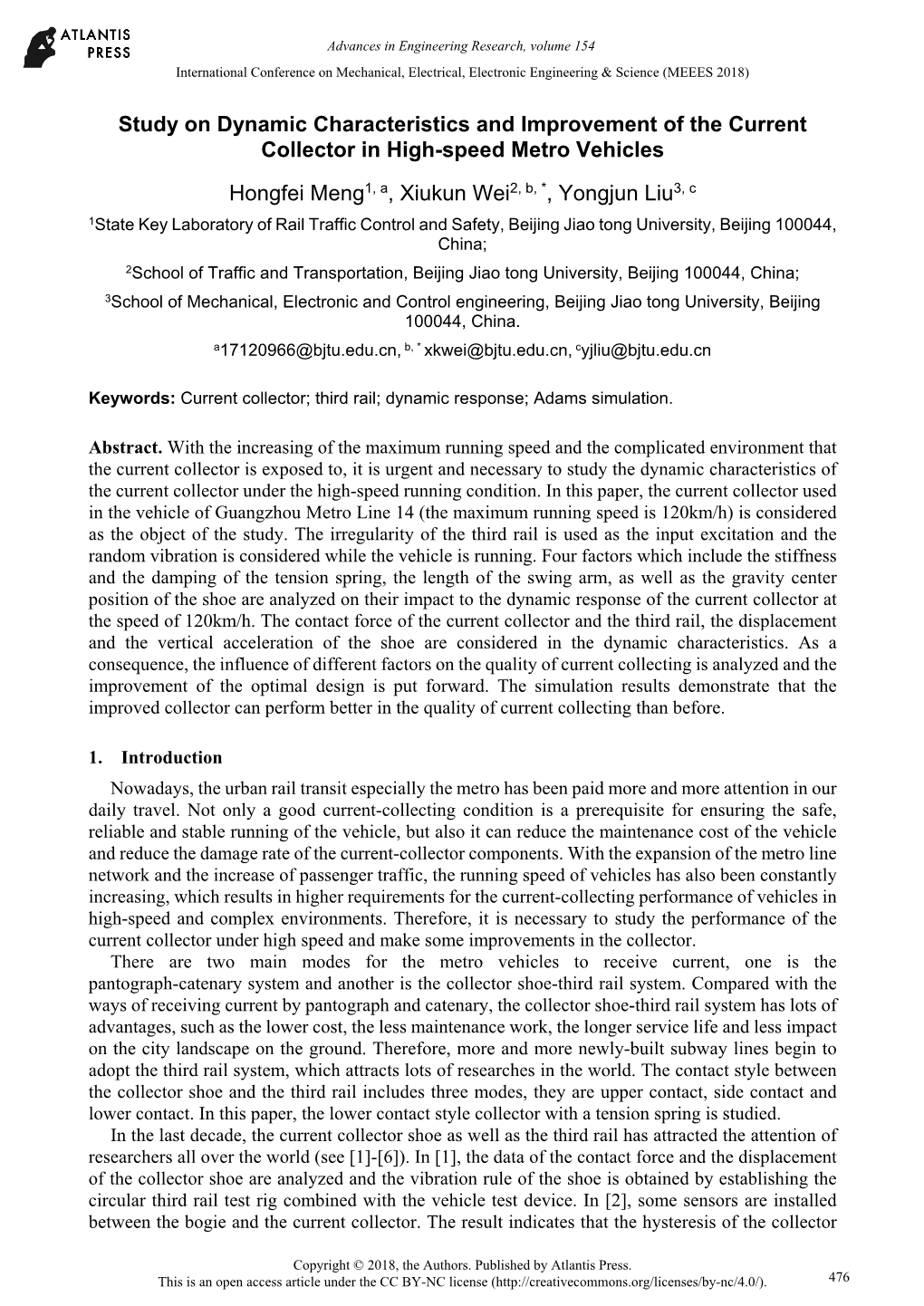 Study on Dynamic Characteristics and Improvement of the Current Collector in High-Speed Metro Vehicles