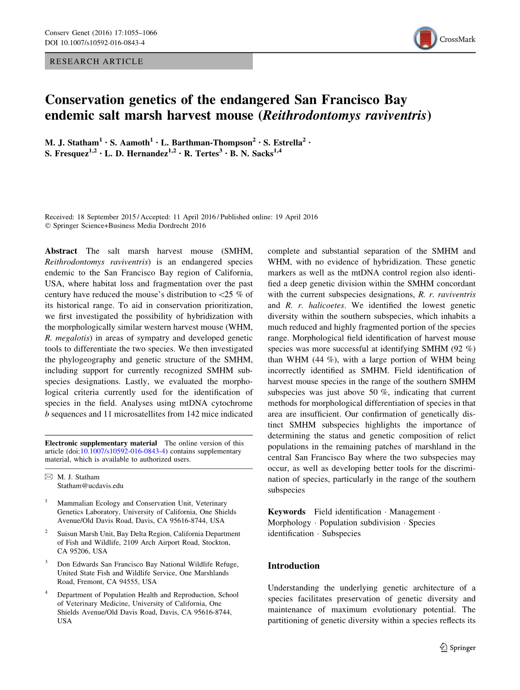 Conservation Genetics of the Endangered San Francisco Bay Endemic Salt Marsh Harvest Mouse (Reithrodontomys Raviventris)