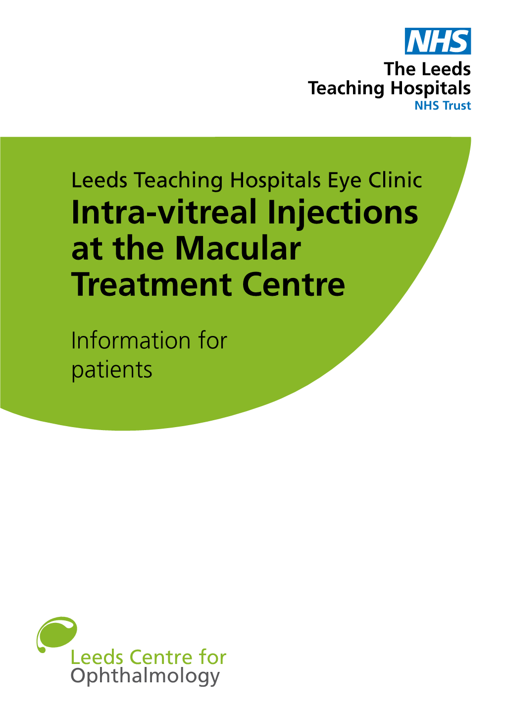 Intra-Vitreal Injections at the Macular Treatment Centre