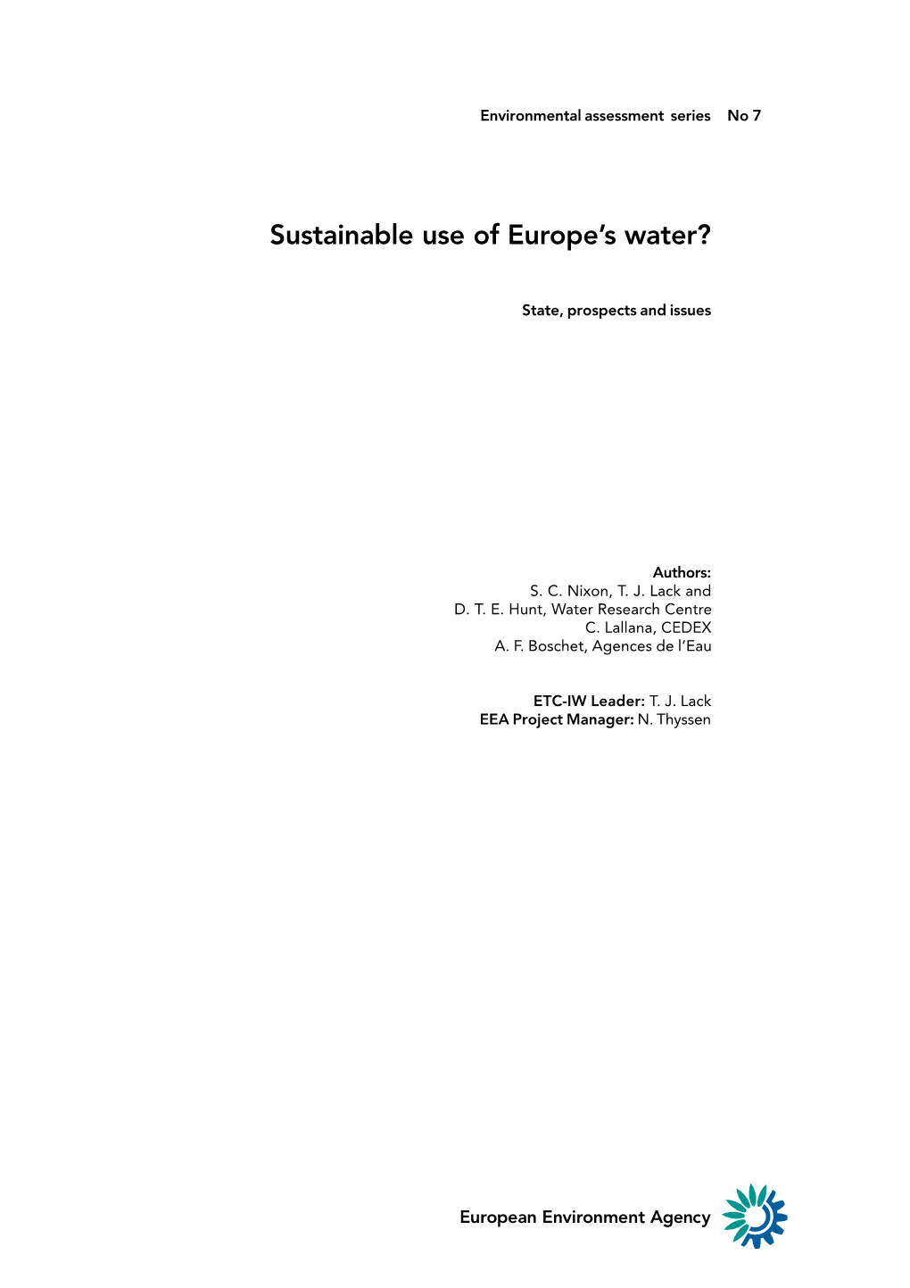 Sustainable Use of Europe's Water?