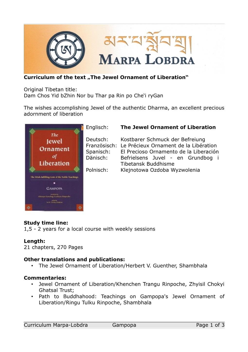 Curriculum of the Text „The Jewel Ornament of Liberation“