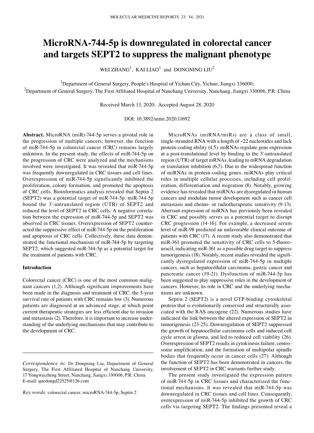 Microrna‑744‑5P Is Downregulated in Colorectal Cancer and Targets SEPT2 to Suppress the Malignant Phenotype