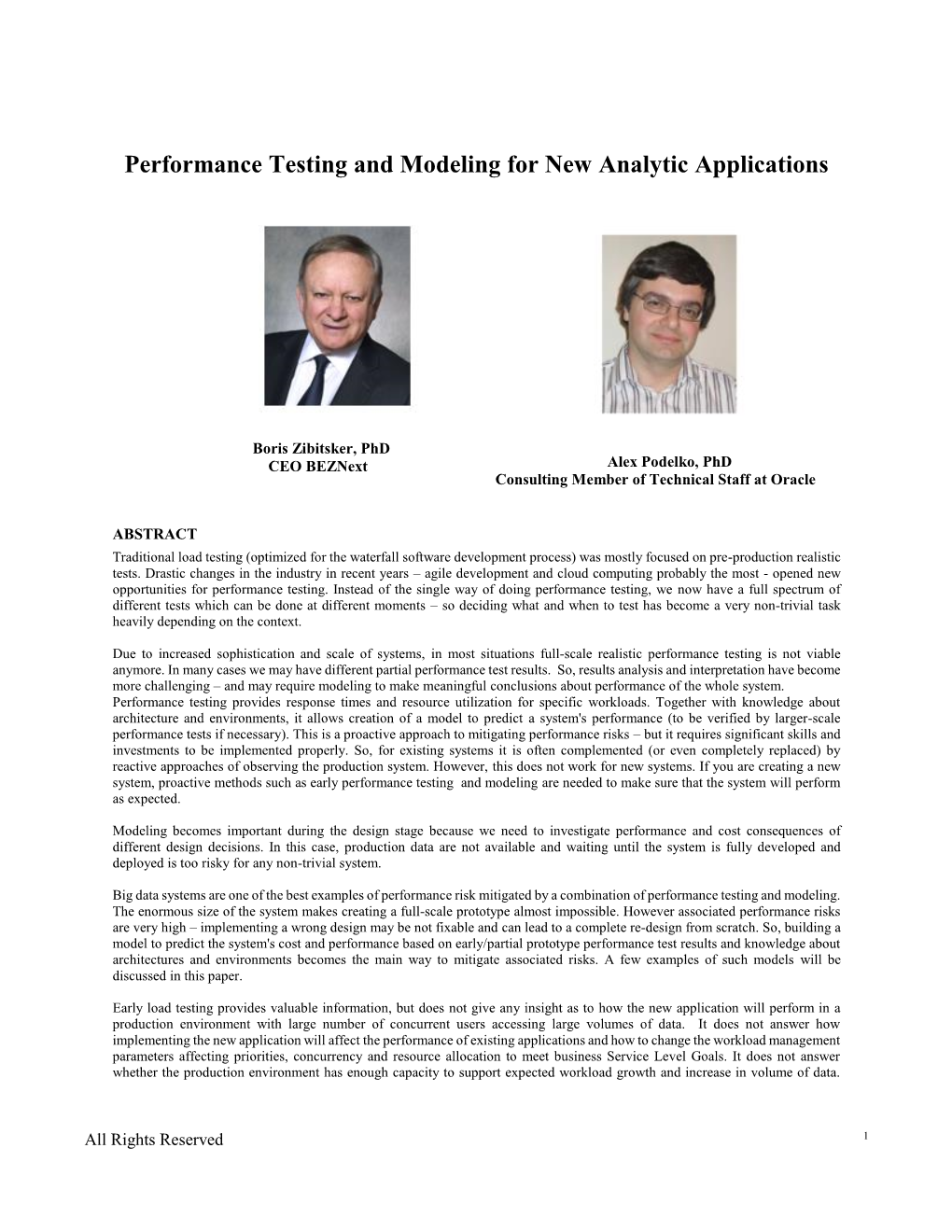 Performance Testing and Modeling for New Analytic Applications