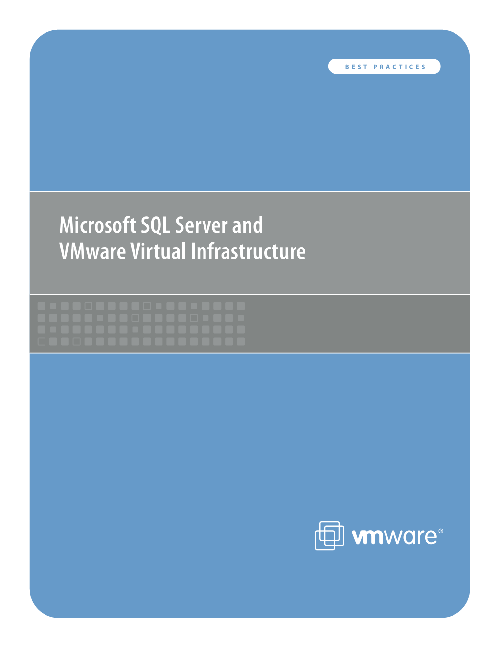 Microsoft SQL Server and Vmware Virtual Infrastructure