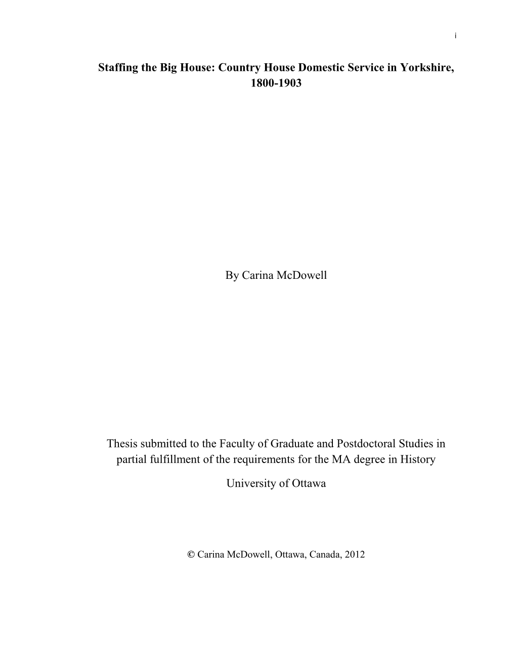 Staffing the Big House: Country House Domestic Service in Yorkshire, 1800-1903