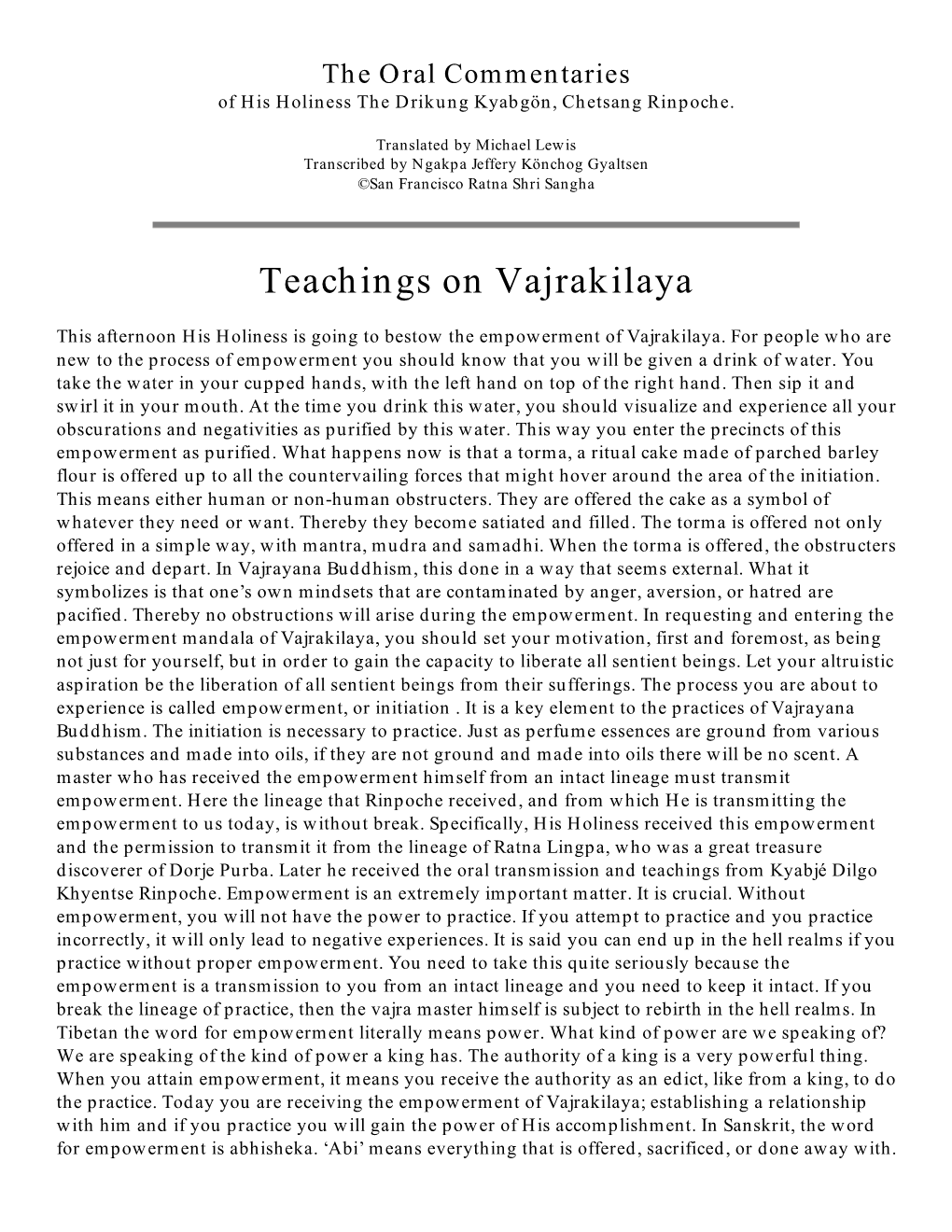 Teachings on Vajrakilaya