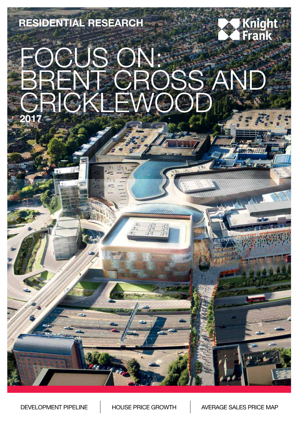 Brent Cross and Cricklewood 2017