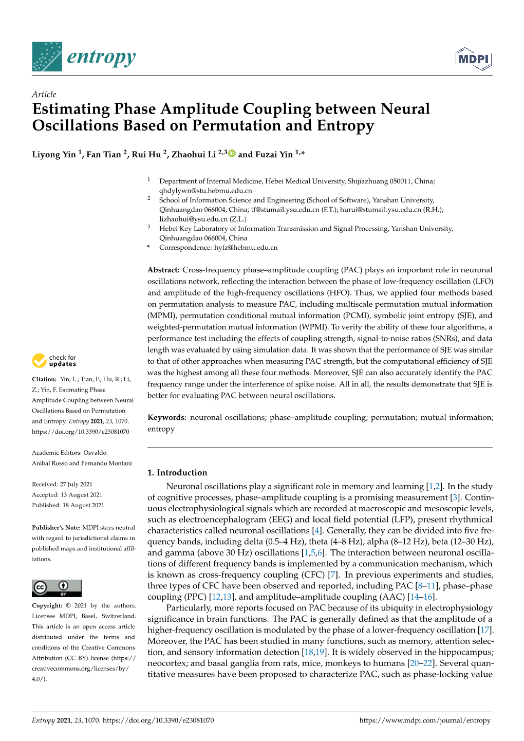 Estimating Phase Amplitude Coupling Between Neural Oscillations Based on Permutation and Entropy