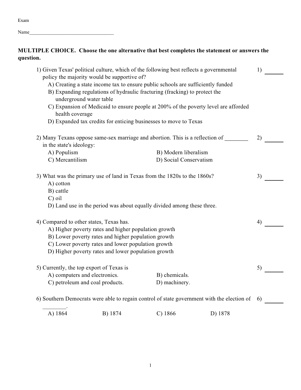 MULTIPLE CHOICE. Choose the One Alternative That Best Completes the Statement Or Answers the Question