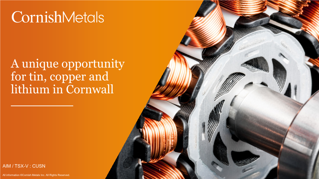 A Unique Opportunity for Tin, Copper and Lithium in Cornwall