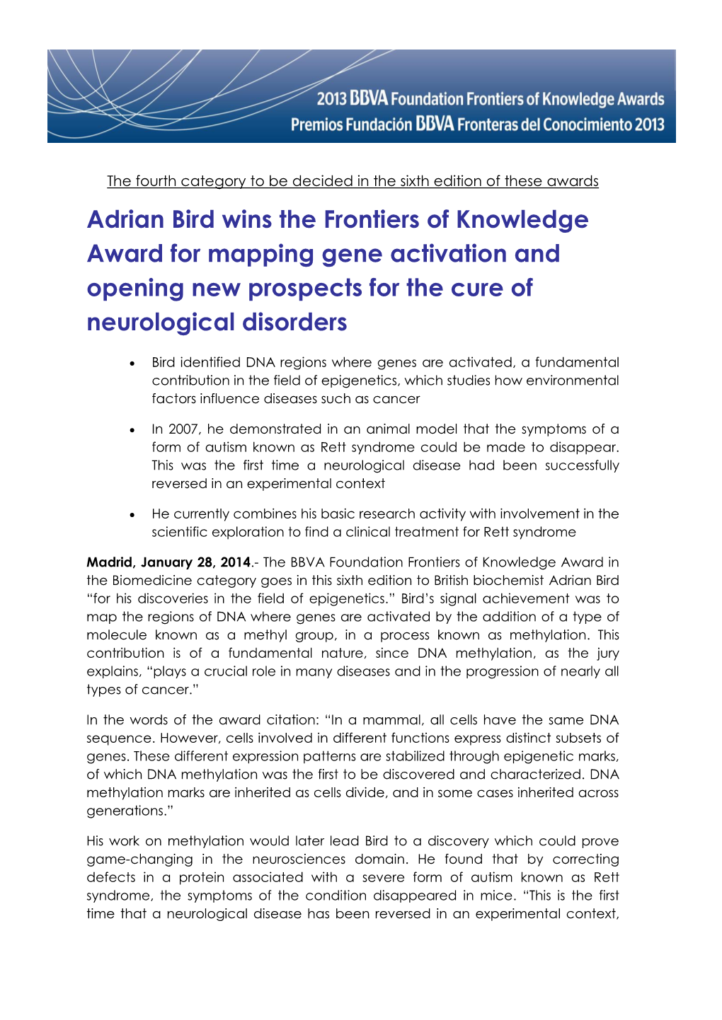 Adrian Bird Wins the Frontiers of Knowledge Award for Mapping Gene Activation and Opening New Prospects for the Cure of Neurological Disorders