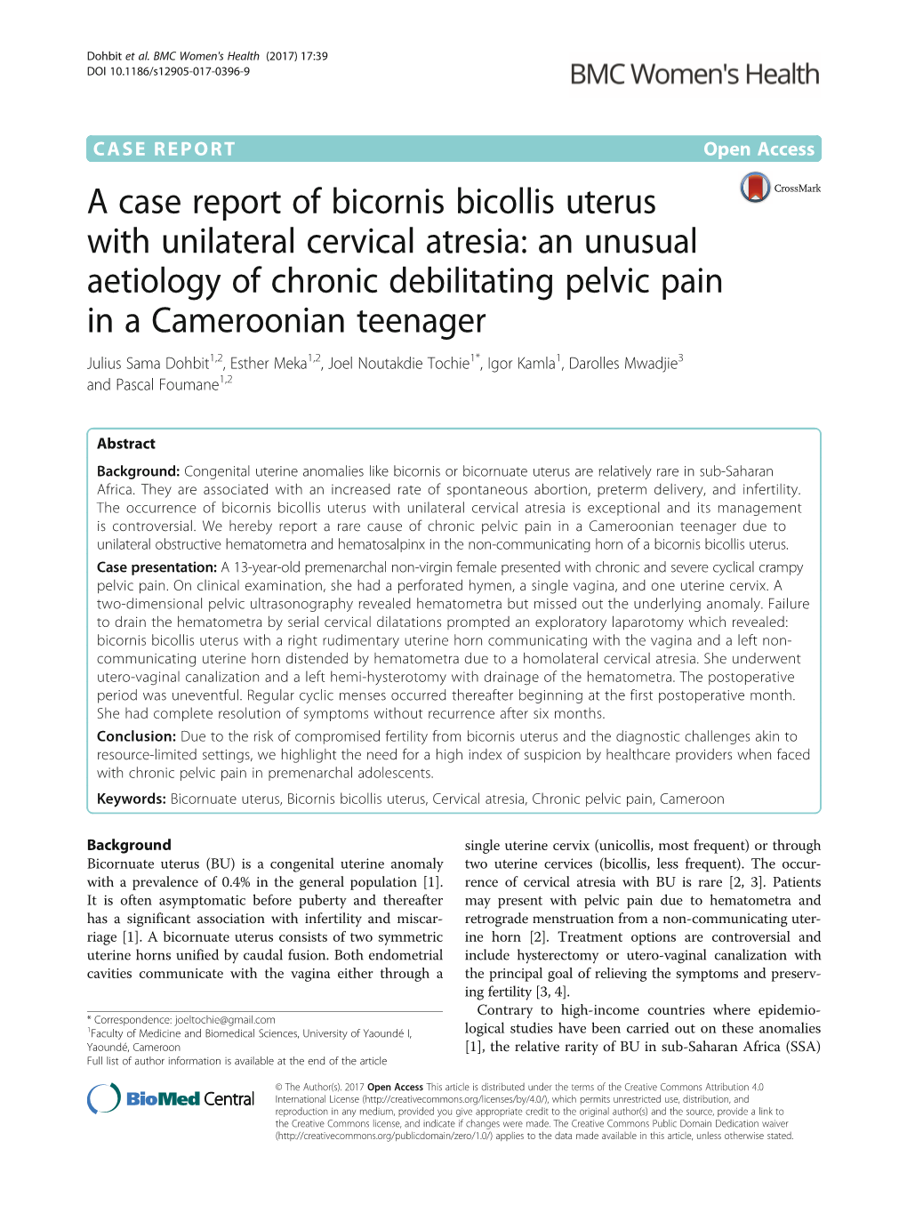 A Case Report of Bicornis Bicollis Uterus with Unilateral Cervical Atresia