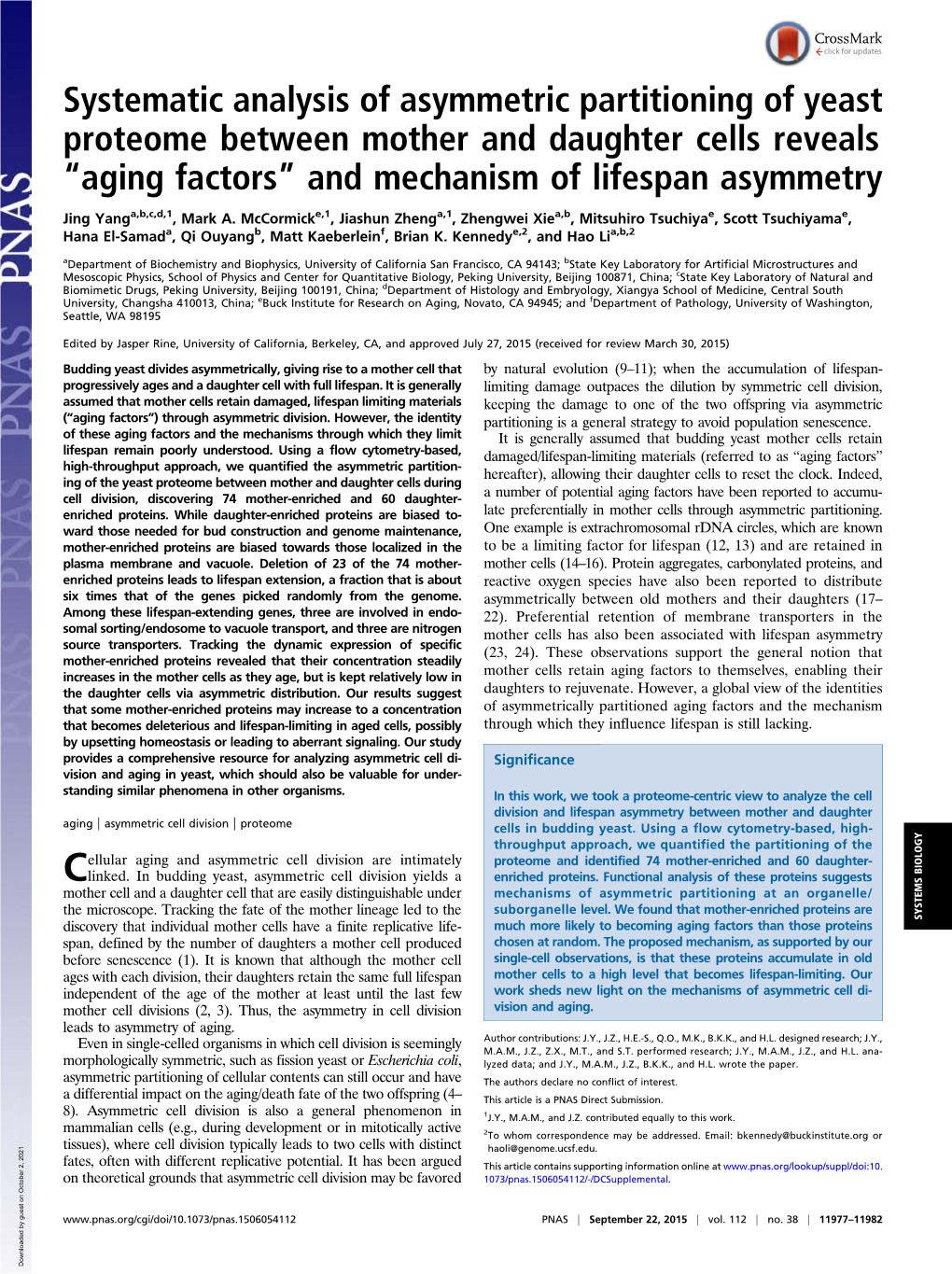 Systematic Analysis of Asymmetric Partitioning of Yeast Proteome Between Mother and Daughter Cells Reveals “Aging Factors” and Mechanism of Lifespan Asymmetry