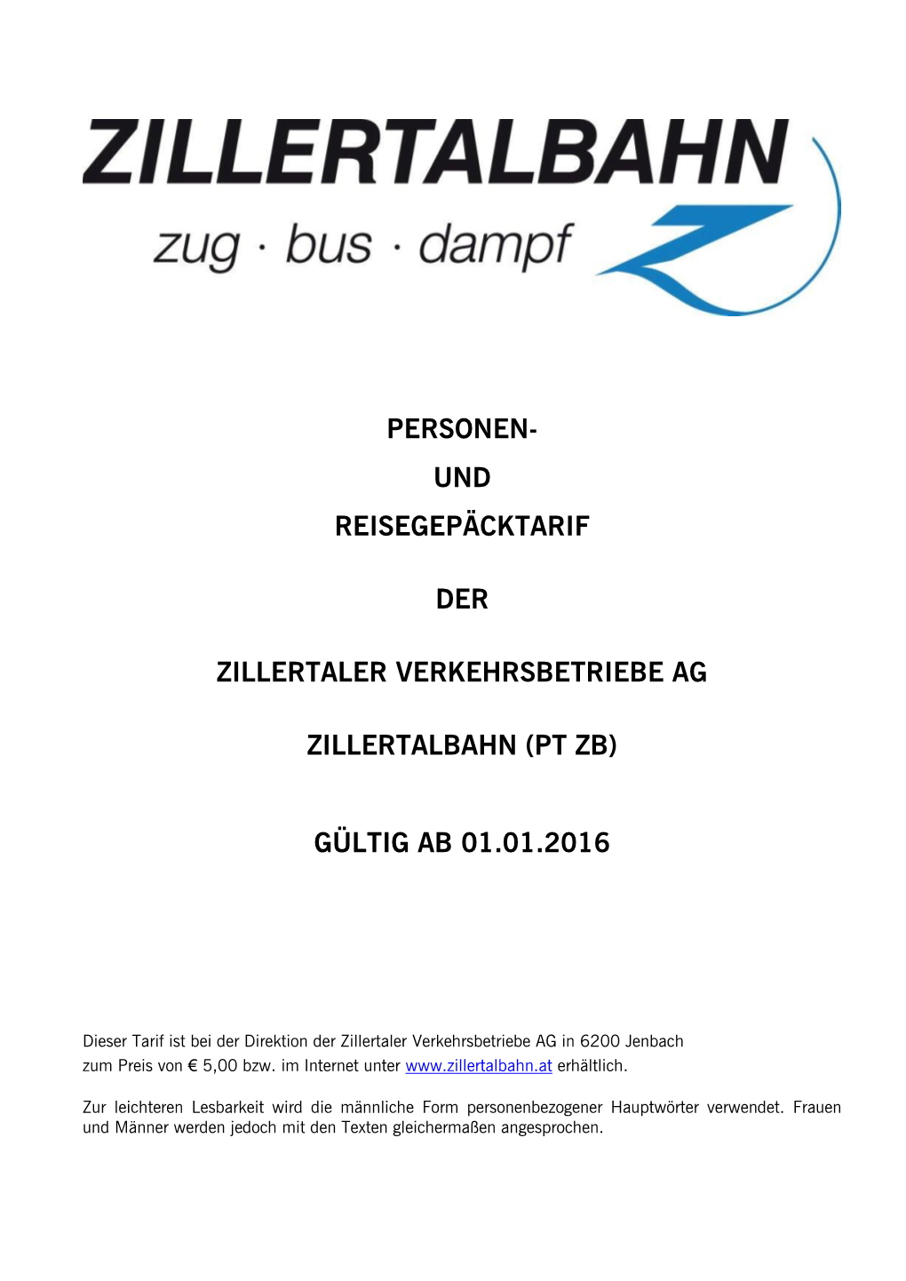 Und Reisegepäcktarif Der Zillertaler Verkehrsbetriebe AG VVT Verkehrsverbund Tirol Zif