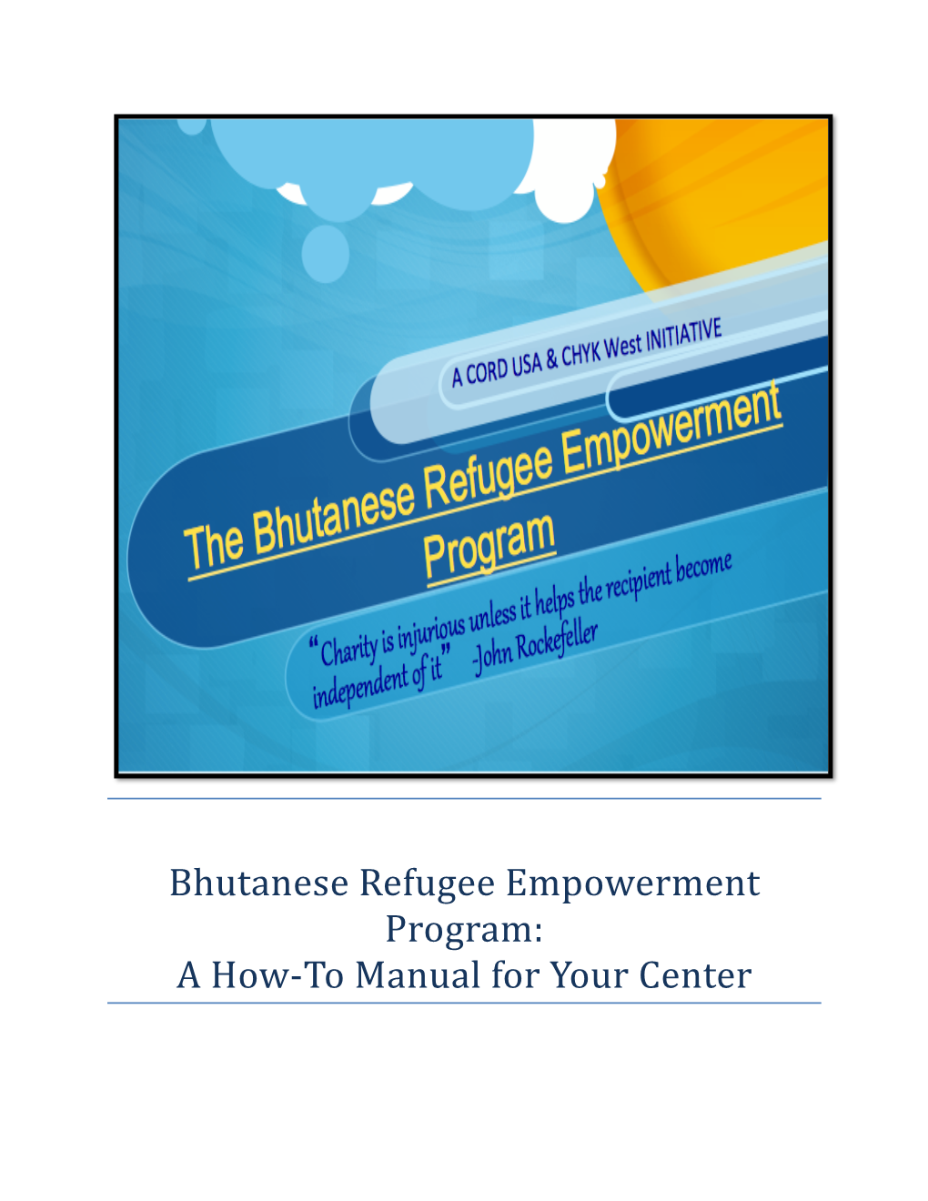 Bhutanese Refugees Empowerment Program Manual