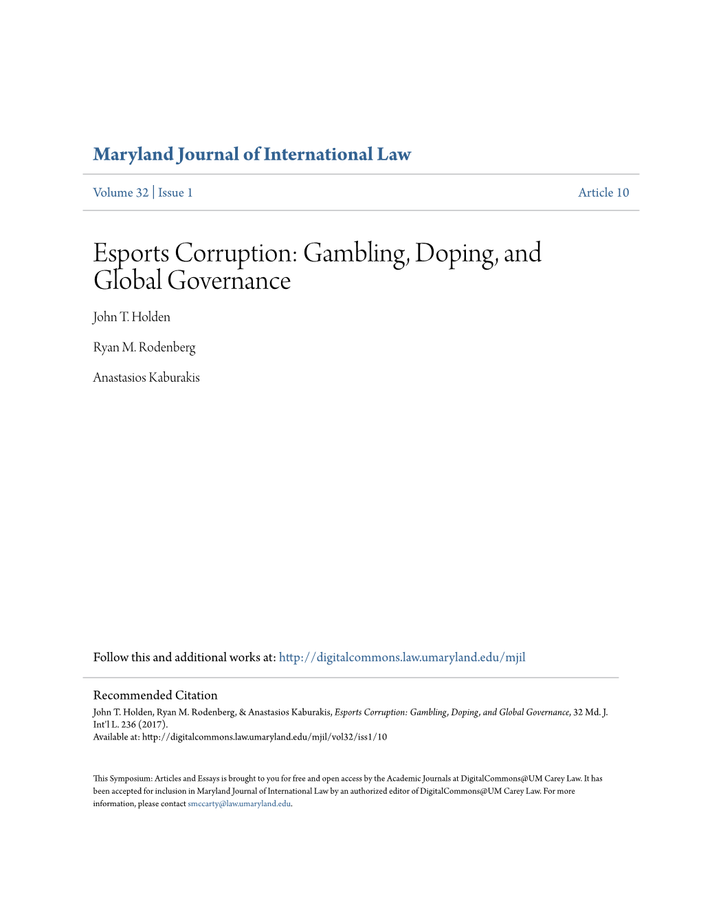 Esports Corruption: Gambling, Doping, and Global Governance John T