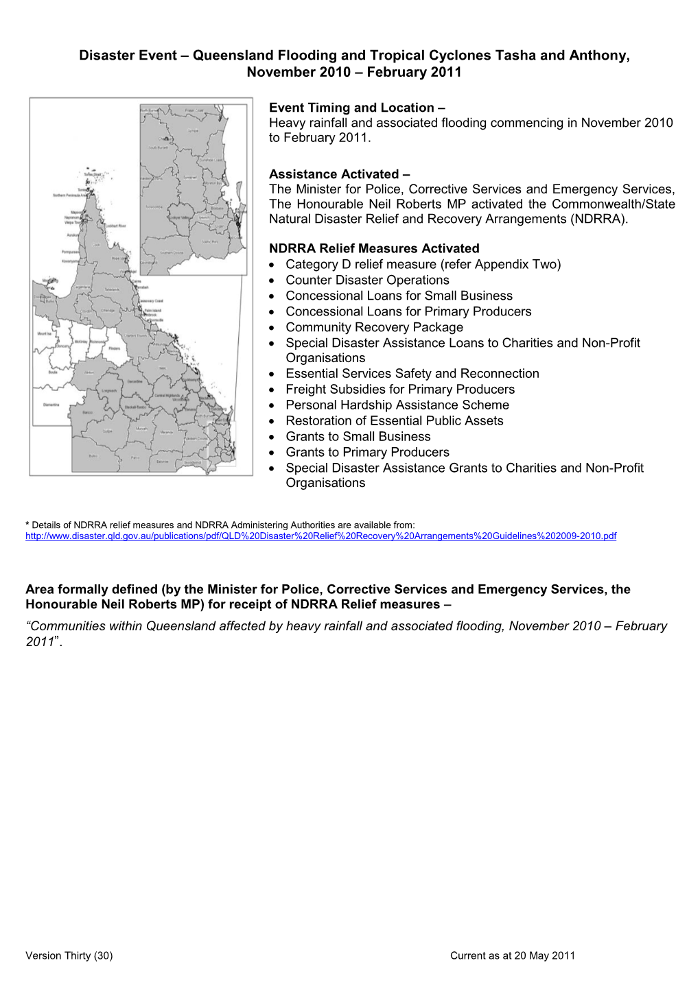 Queensland Flooding and Tropical Cyclones Tasha and Anthony, November 2010 – February 2011