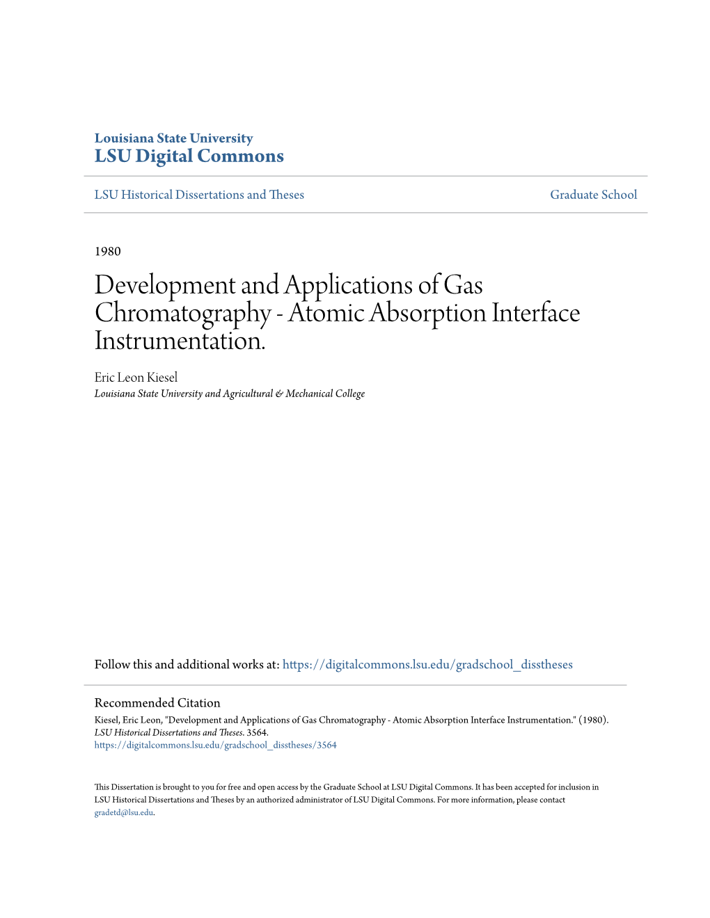 Atomic Absorption Interface Instrumentation. Eric Leon Kiesel Louisiana State University and Agricultural & Mechanical College