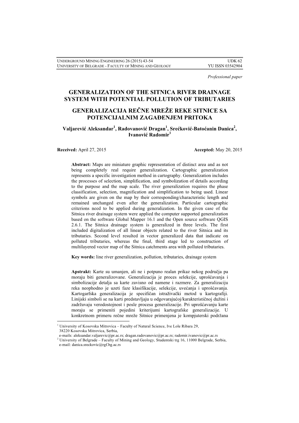 Generalization of the Sitnica River Drainage System with Potential Pollution of Tributaries Generalizacija Rečne Mreže Reke Si