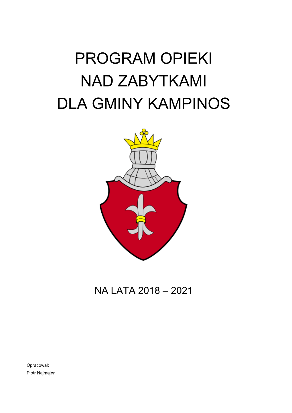 Program Opieki Nad Zabytkami Dla Gminy Kampinos