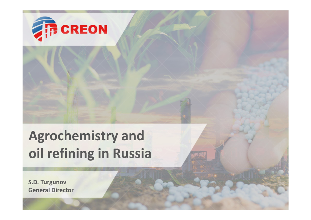 Agrochemistry and Oil Refining in Russia