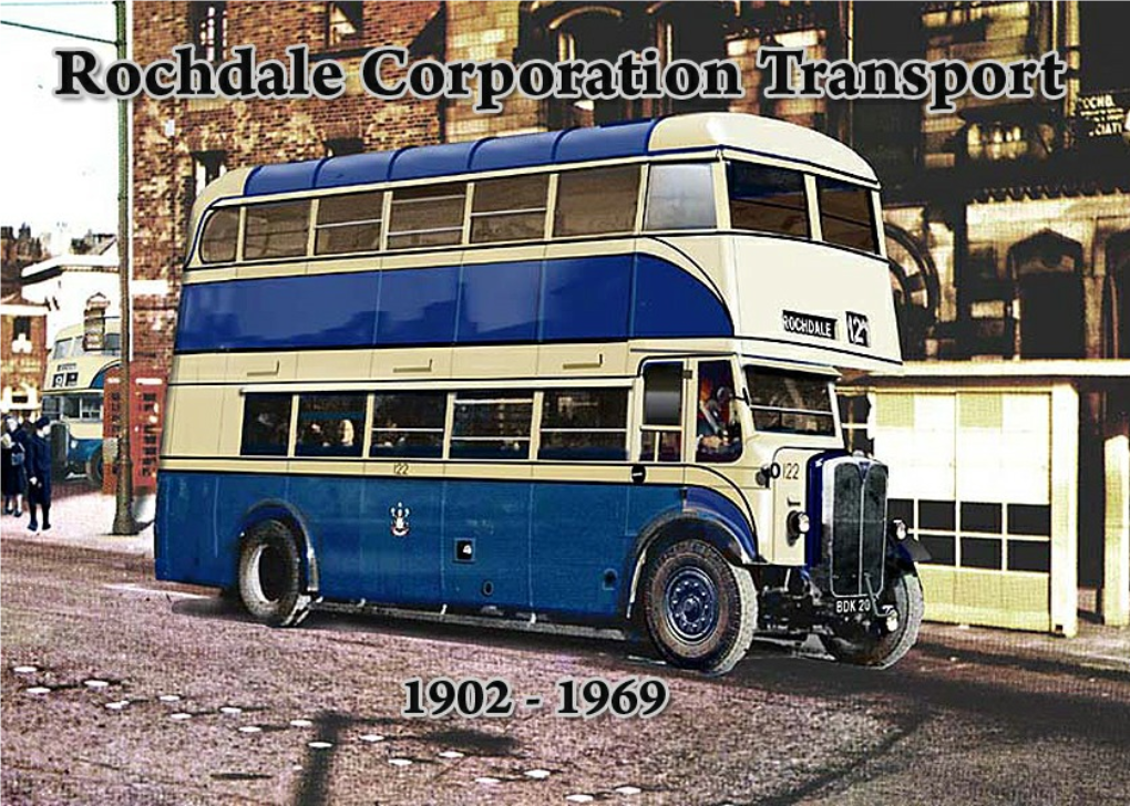 Rochdale Corporation Transport 1902-1969