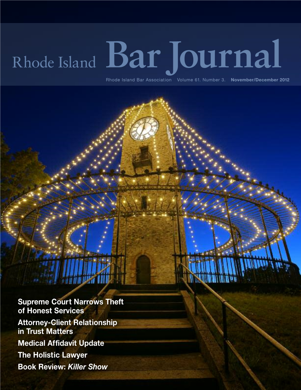 Rhode Island Bar Journal, 115 Cedar Street, 3 the Tragedy of Wrongful Convictions Providence, RI 02903, (401) 421-5740