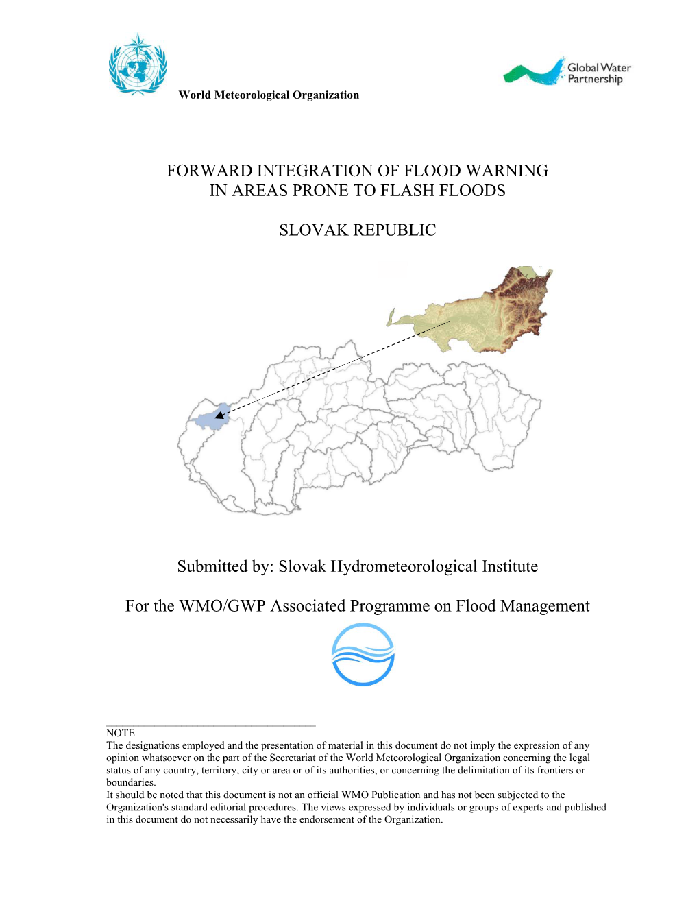 Forward Integration of Flood Warning in Areas Prone to Flash Floods