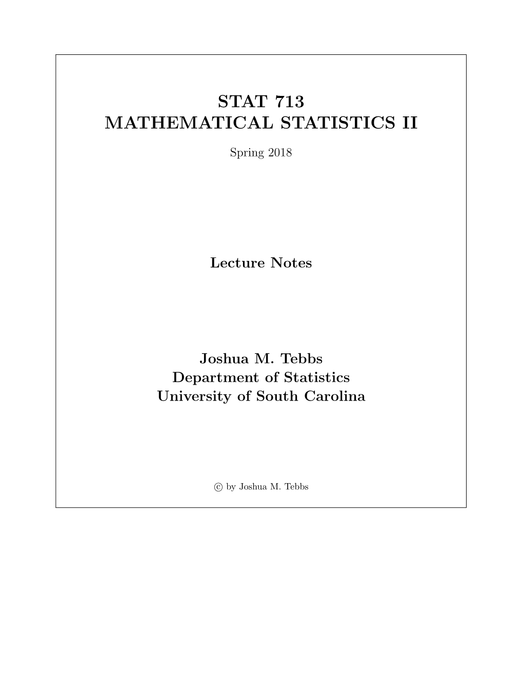 Stat 713 Mathematical Statistics Ii