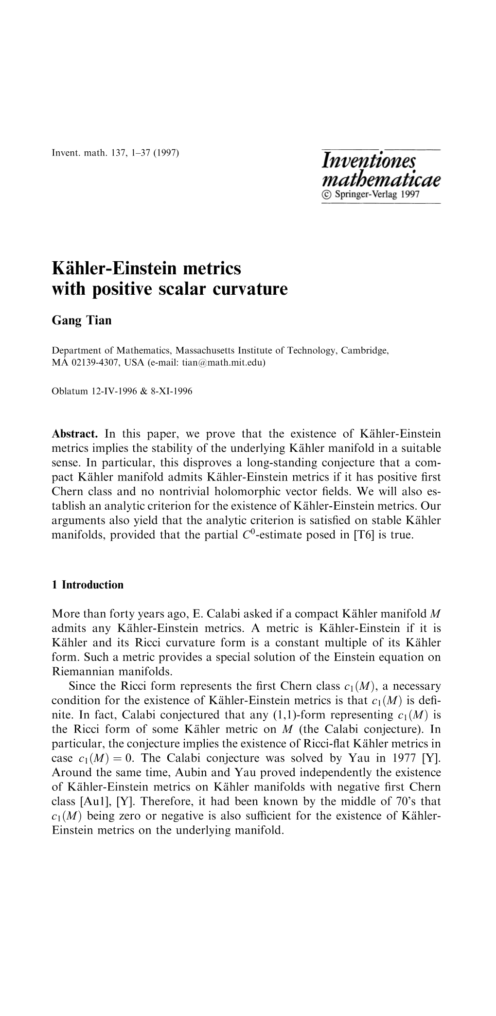 Ka╚Hler-Einstein Metrics with Positive Scalar Curvature