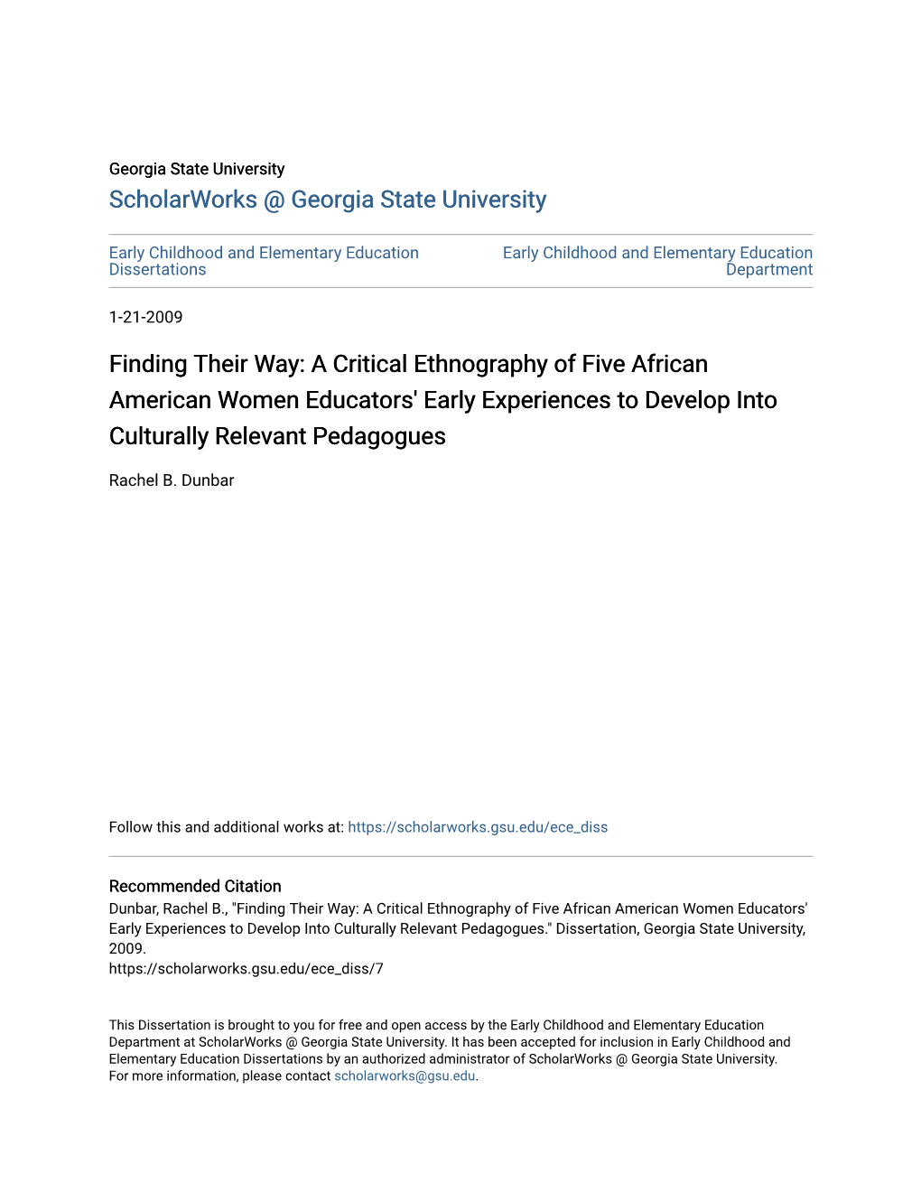 A Critical Ethnography of Five African American Women Educators' Early Experiences to Develop Into Culturally Relevant Pedagogues