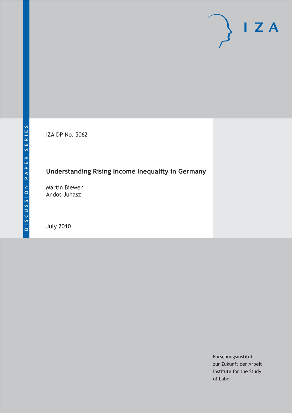 Understanding Rising Income Inequality in Germany