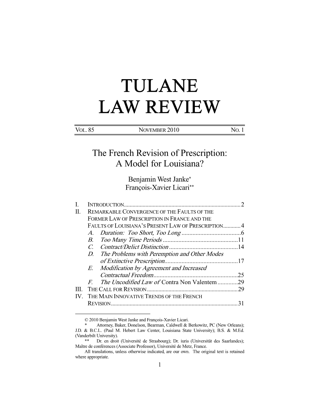 The French Revision of Prescription: a Model for Louisiana?