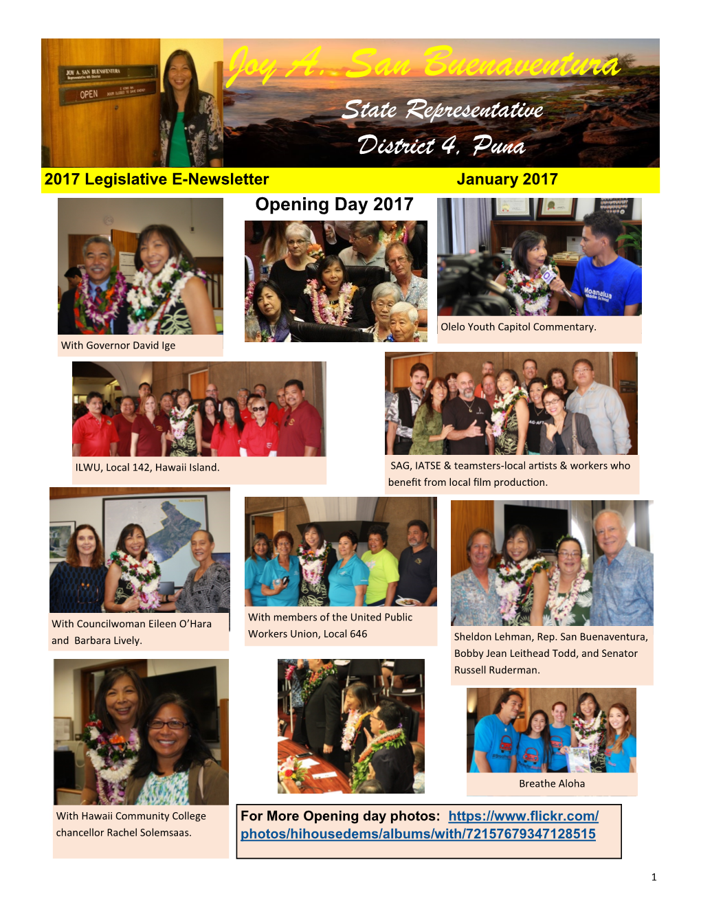 Joy A. San Buenaventura State Representative District 4, Puna 2017 Legislative E-Newsletter January 2017 Opening Day 2017