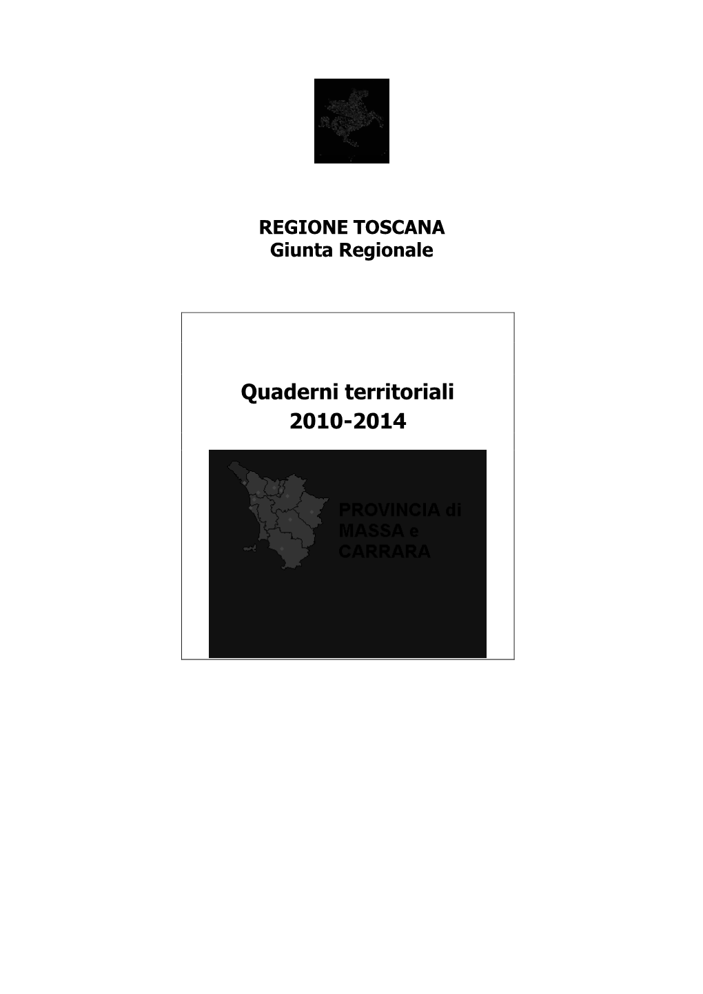 Quaderni Territoriali 2010-2014