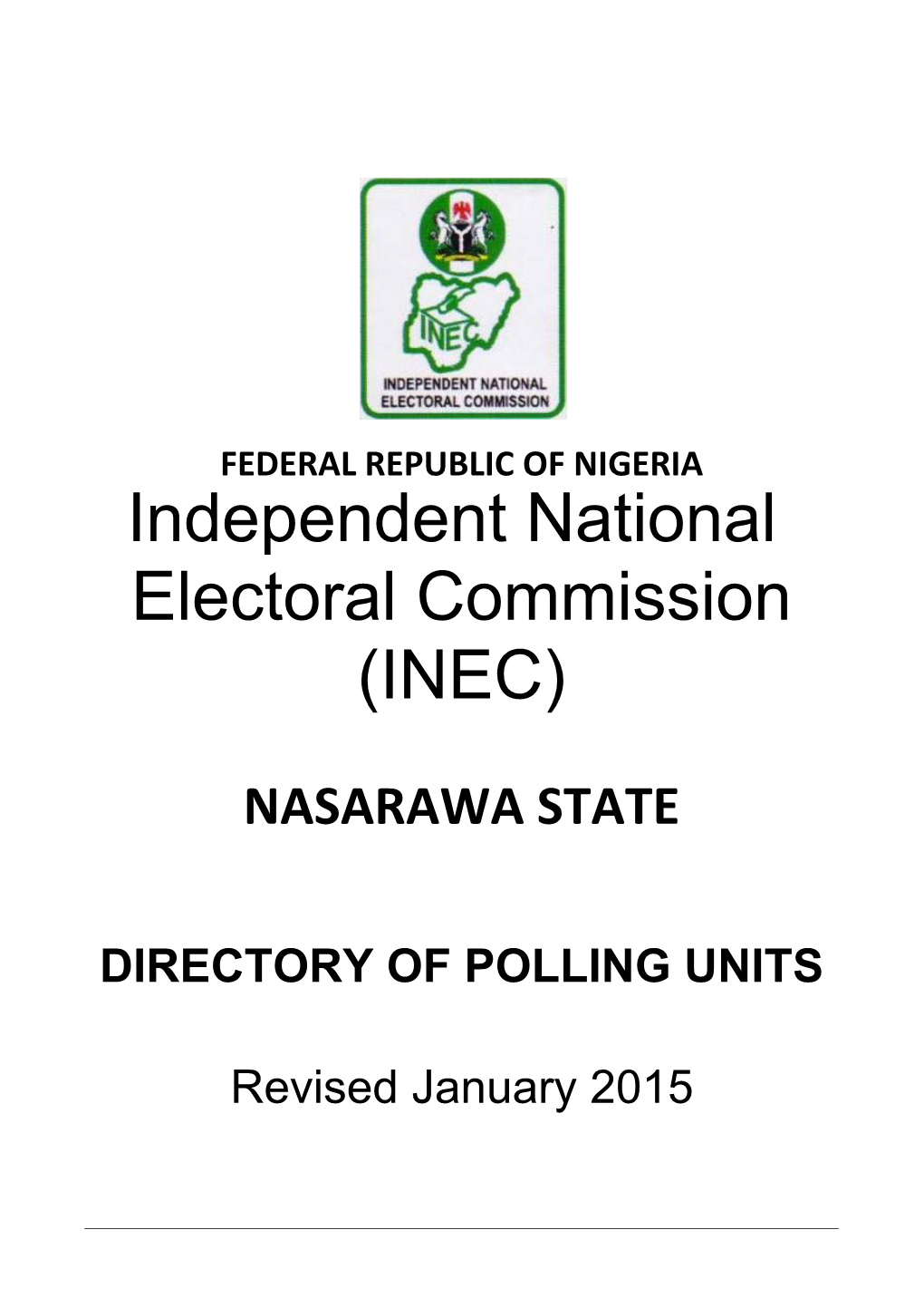 Independent National Electoral Commission (INEC)