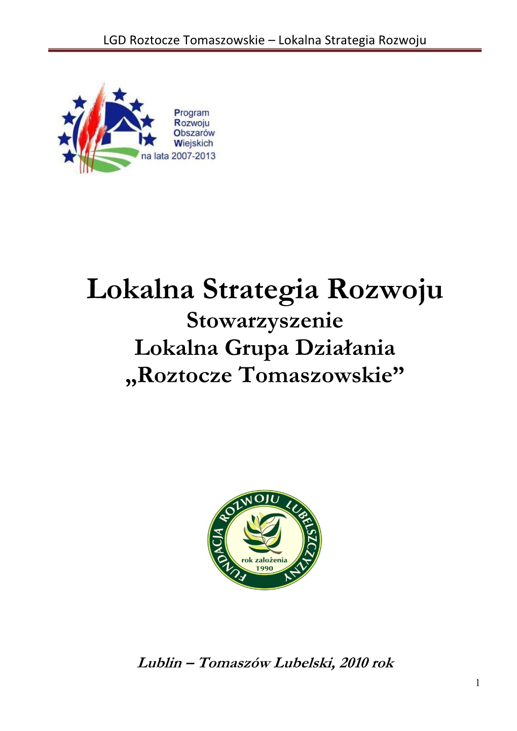 LGD Roztocze Tomaszowskie – Lokalna Strategia Rozwoju