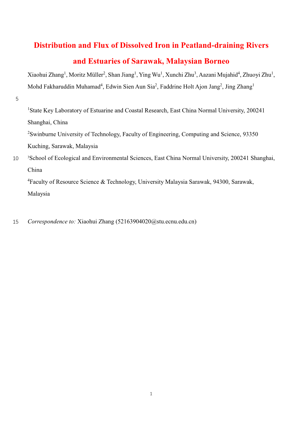 Distribution and Flux of Dissolved Iron in Peatland-Draining Rivers and Estuaries of Sarawak, Malaysian Borneo