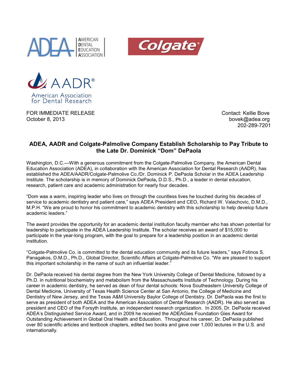 ADEA, AADR and Colgate-Palmolive Company Establish Scholarship to Pay Tribute to the Late Dr