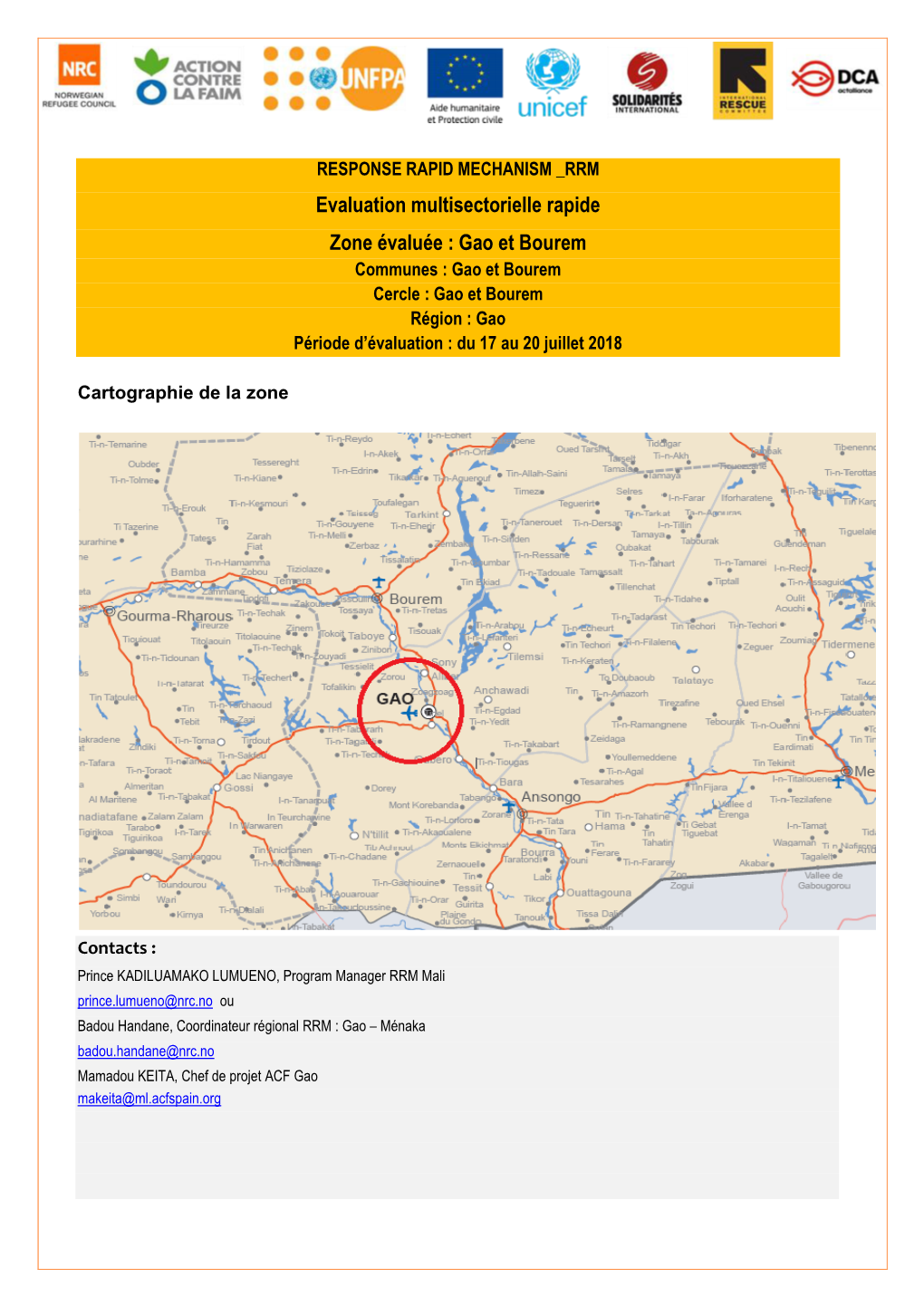 Gao Et Bourem Communes : Gao Et Bourem Cercle : Gao Et Bourem Région : Gao Période D’Évaluation : Du 17 Au 20 Juillet 2018