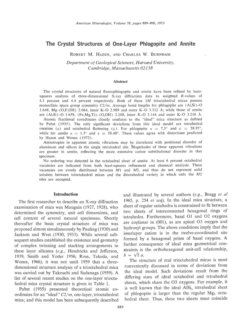 The Crystal Structures of One-Layer Phlogopite and Annite