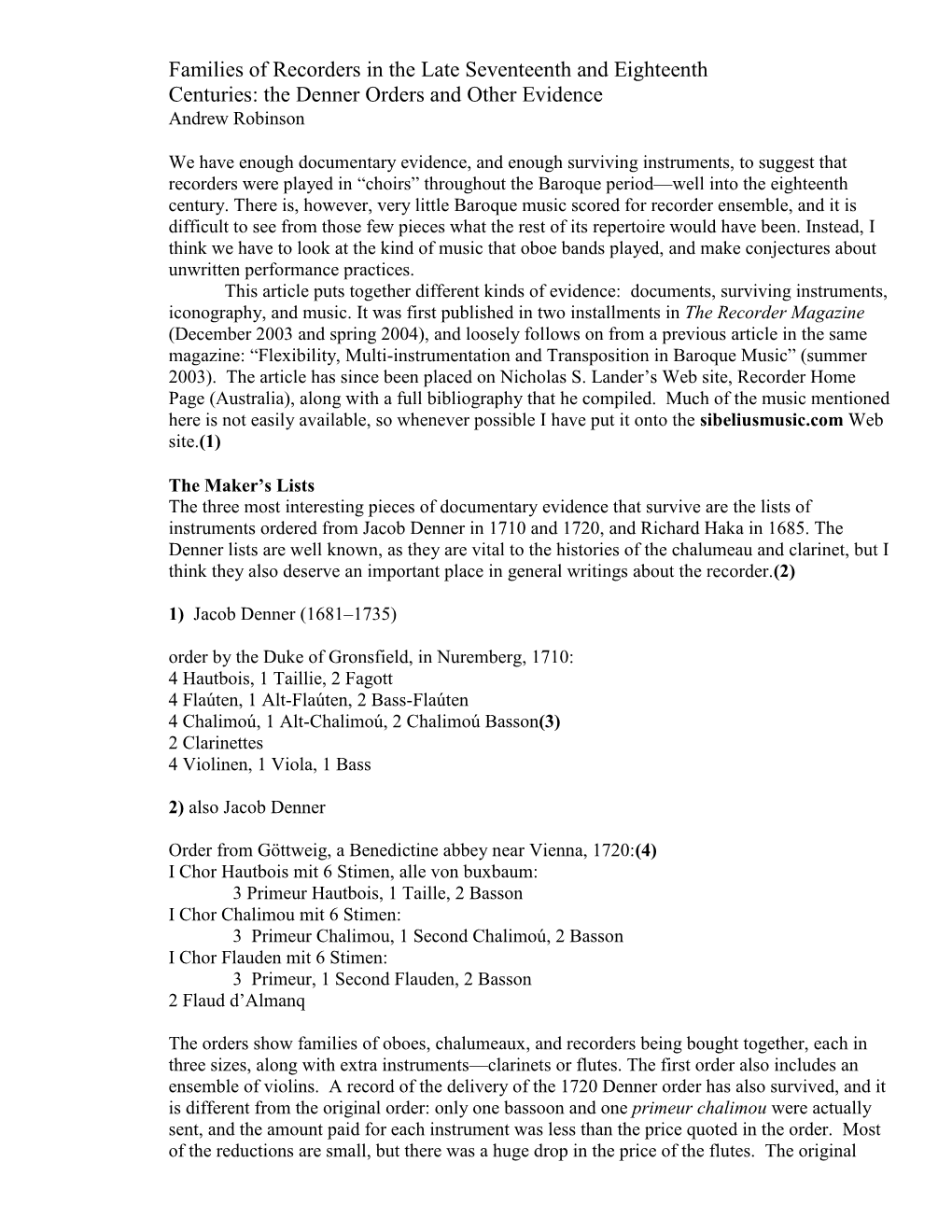 Families of Recorders in the Late 17Th and 18Th Centuries; the Denner