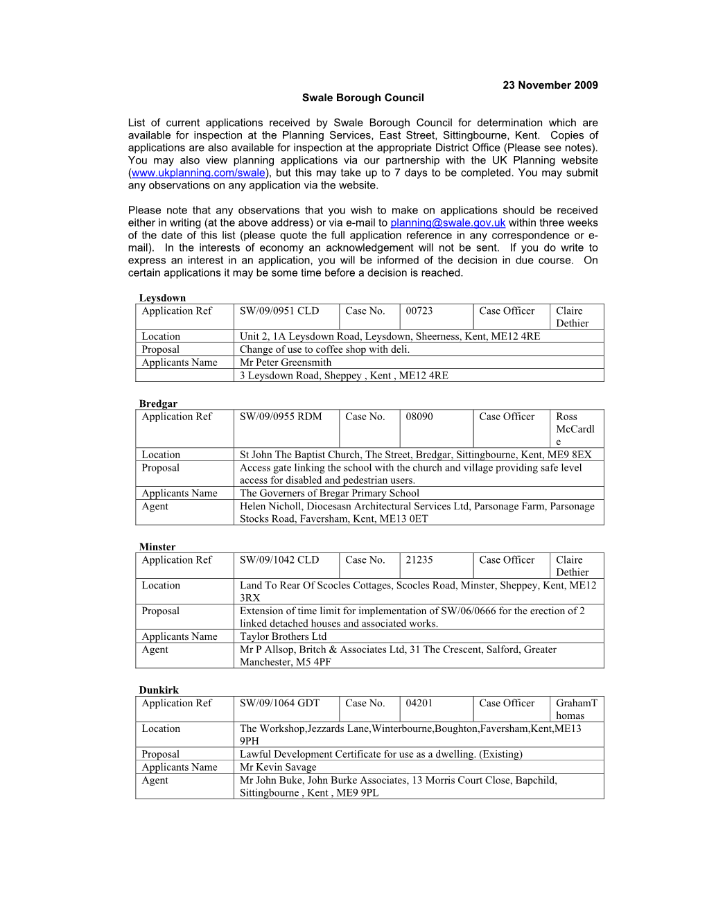 23 November 2009 Swale Borough Council List of Current Applications