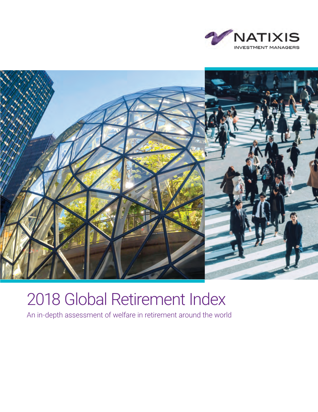 2018 Global Retirement Index an In-Depth Assessment of Welfare in Retirement Around the World Table of Contents