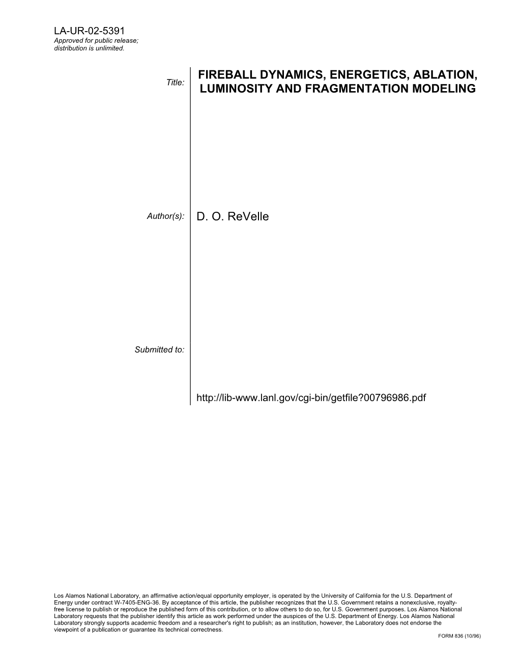 Bolide Luminosity Modeling Assuming Uniform Bulk Density