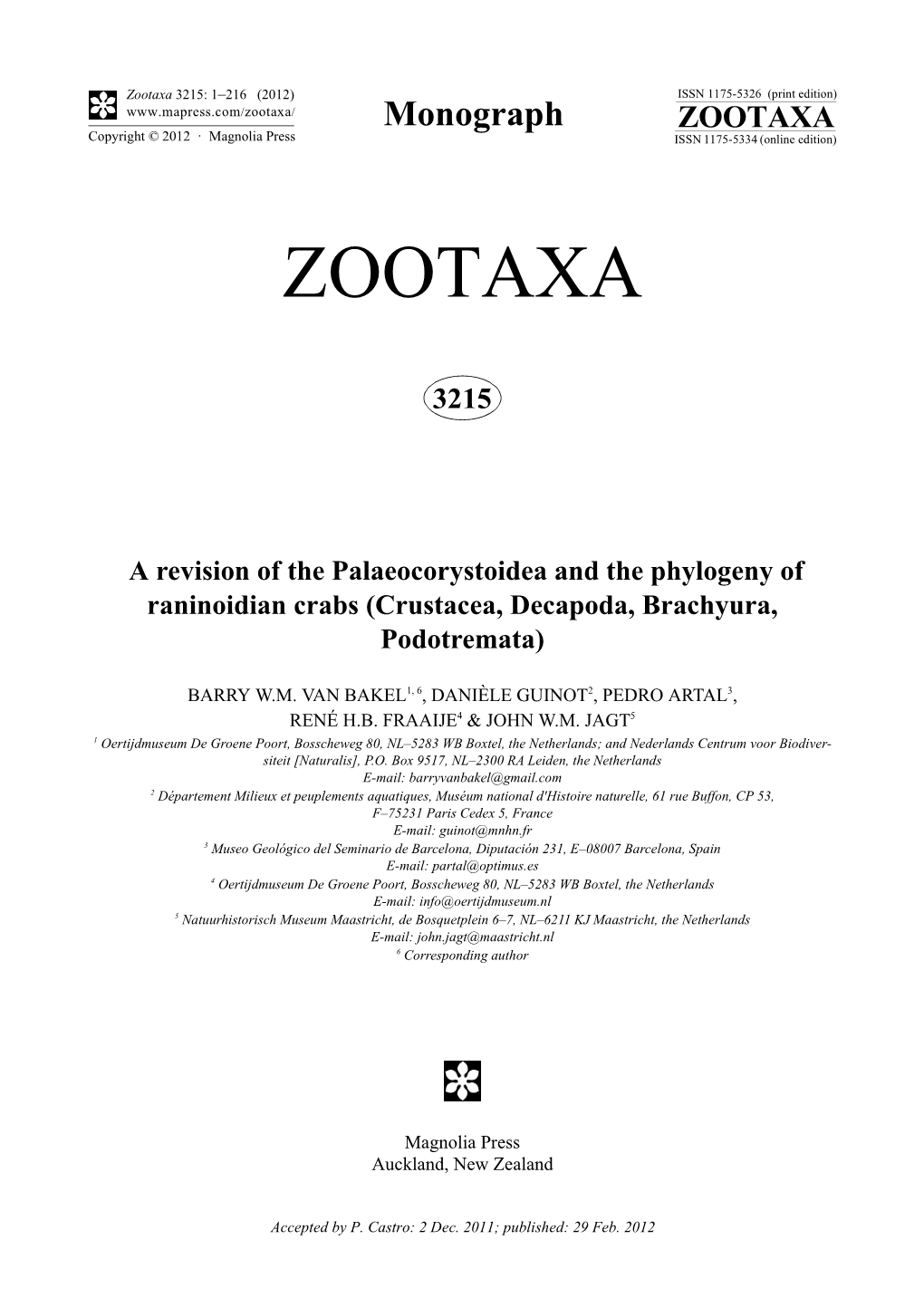 Zootaxa 3215: 1–216 (2012) ISSN 1175-5326 (Print Edition) Monograph ZOOTAXA Copyright © 2012 · Magnolia Press ISSN 1175-5334 (Online Edition)
