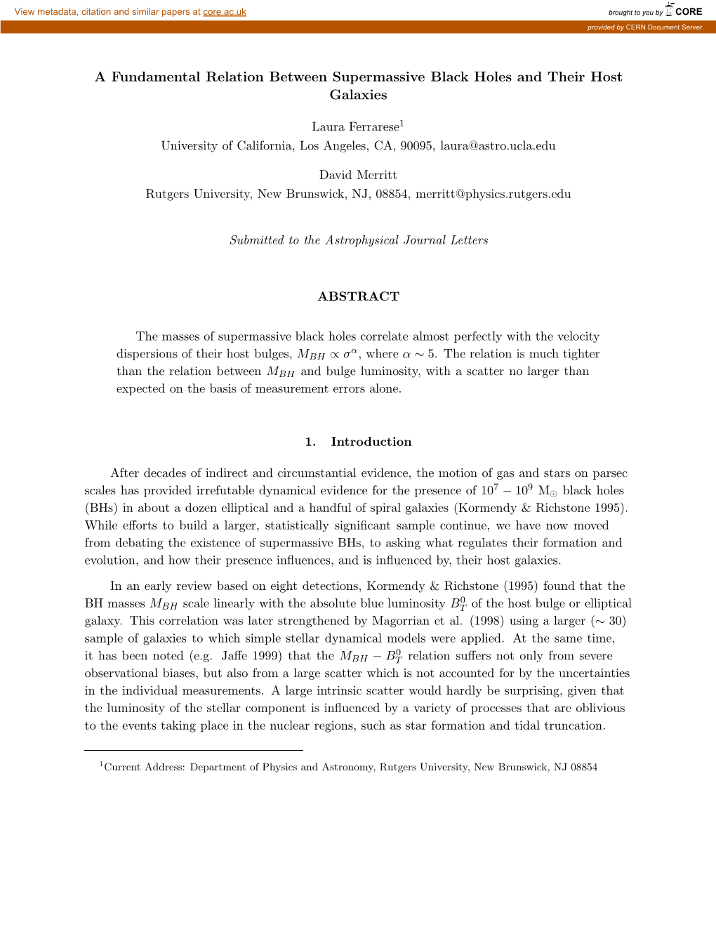 A Fundamental Relation Between Supermassive Black Holes and Their Host Galaxies