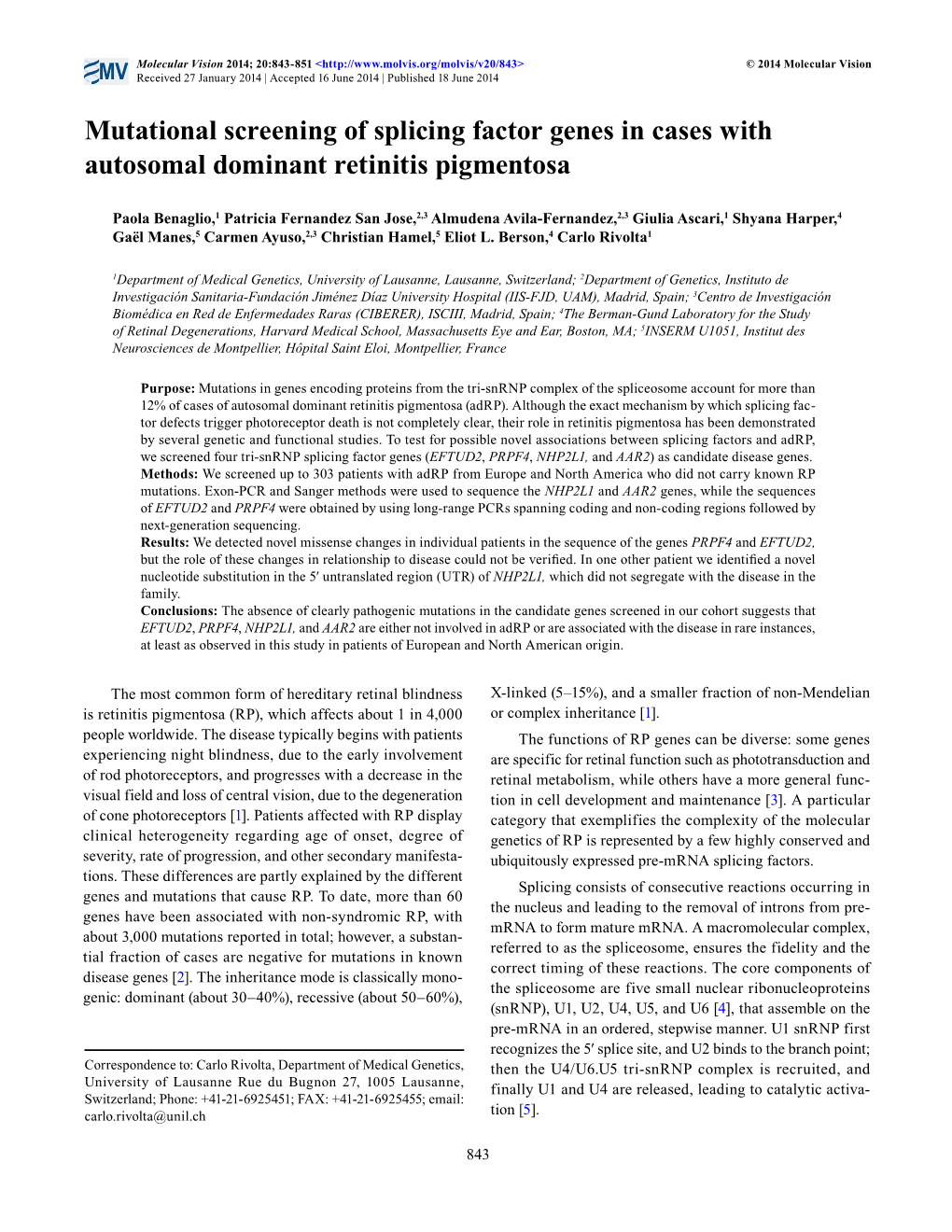 Mutational Screening of Splicing Factor Genes in Cases with Autosomal Dominant Retinitis Pigmentosa