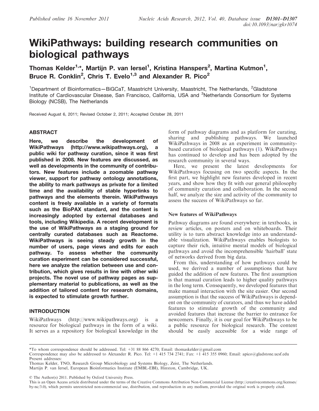 Building Research Communities on Biological Pathways Thomas Kelder1,*, Martijn P