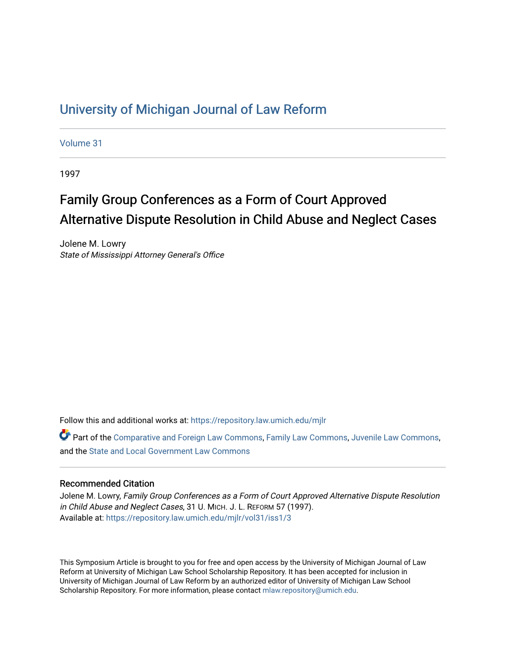 Family Group Conferences As a Form of Court Approved Alternative Dispute Resolution in Child Abuse and Neglect Cases